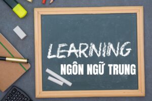 Ngành ngôn ngữ Trung cho người vừa học vừa làm